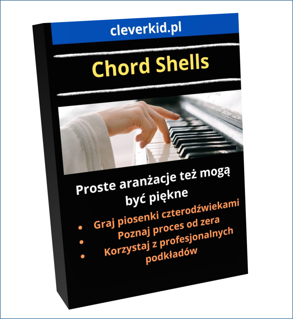 Chord Shells piękna gra czterodźwiękami - kreatywny kurs gry na pianinie dla początkujących i niższych średniozaawansowanych